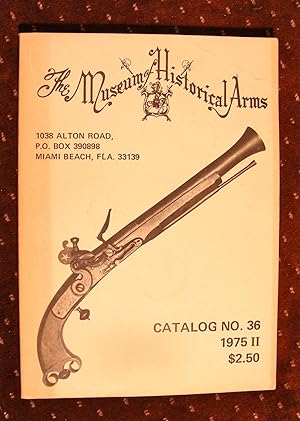 The Museum of Historical Arms Catalog No. 36 1975 II