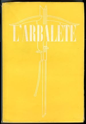 Seller image for L'Arbalte N10. for sale by Librairie-Galerie Dorbes Tobeart