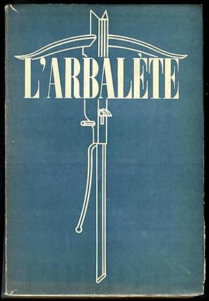 Imagen del vendedor de L'Arbalte N11. a la venta por Librairie-Galerie Dorbes Tobeart