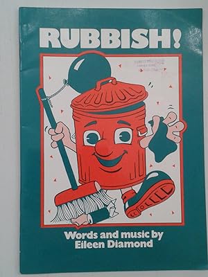 Bild des Verkufers fr Rubbish Words and music A musical play for junior/lower Senior Schools zum Verkauf von Book Realm