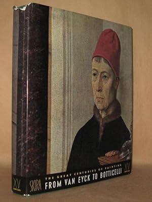 Seller image for THE FIFTEENTH CENTURY- FROM VAN EYCK TO BOTTICELLI for sale by Andre Strong Bookseller