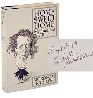 Image du vendeur pour Home Sweet Home: My Canadian Album (Signed First Edition) mis en vente par Jeff Hirsch Books, ABAA