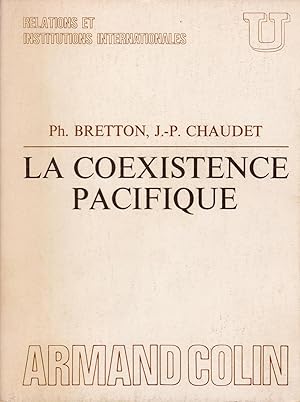 Seller image for La coexistence pacifique for sale by Pare Yannick