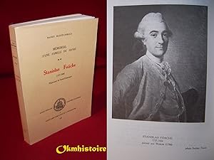 Mémorial d'une famille du Havre. ----------------- TOME 2 , Stanislas Foäche 1737-1806. Négociant...