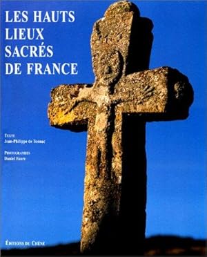 Les hauts lieux sacrés de France