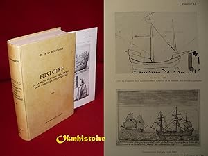 Histoire de la pêche française de la morue dans l'Amérique septentrionale ------------- Tome 1