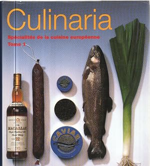 Culinaria tome 1 spécialités de la cuisine européenne