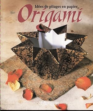 Seller image for Origami. Ides de pliages en papier. for sale by Eratoclio