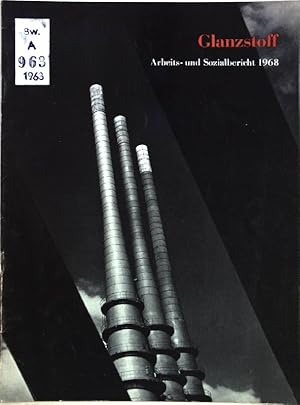 Imagen del vendedor de Planen und Wachsen in eigener Veratnwortung: Arbeits- und Sozialbericht 1968 der Glanzstoff AG Wuppertal-Elberfeld, der J.P. Bemberg Aktiengesellschaft Wuppertal, der Spinnfaser Aktiengesellschaft Kassel und der Kunstseiden-Aktiengesellschaft Wuppertal-Elberfeld; Werkzeitschrift "Wir vom Glanzstoff" Heft 9; a la venta por books4less (Versandantiquariat Petra Gros GmbH & Co. KG)