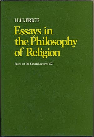 Essays in the Philosophy of Religion - Based on the Sarum Lectures 1971.