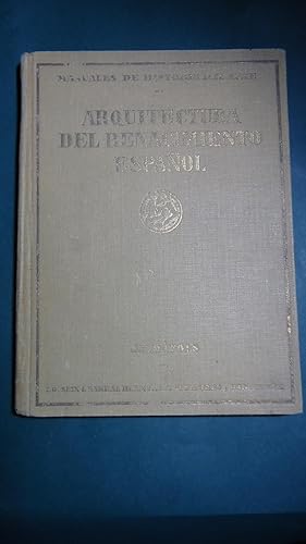 Imagen del vendedor de ARQUITECTURA DEL RENACIMIENTO ESPAOL a la venta por Ernesto Julin Friedenthal