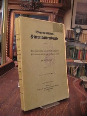 Oberdeutsches Flurnamenbuch : Ein alphabetisch geordneter Handwiser für Freunde deuscher Sprach- ...