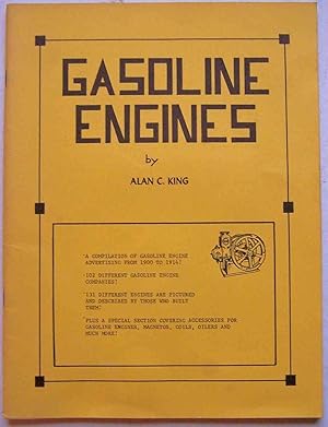 Gasoline Engines: A Compilation of Gasoline Engine Advertising from 1900 to 1914