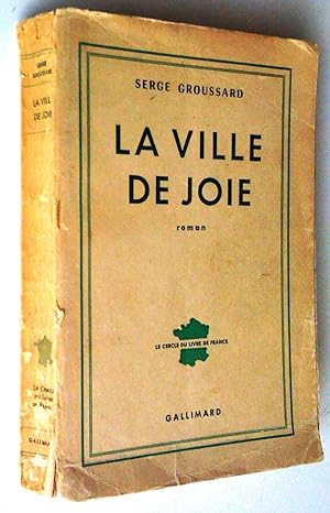 La ville de joie. Roman