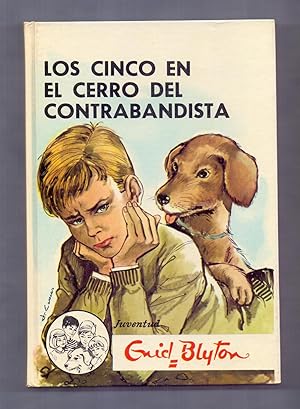 Seller image for LOS CINCO EN EL CERRO DEL CONTRABANDISTA for sale by Libreria 7 Soles