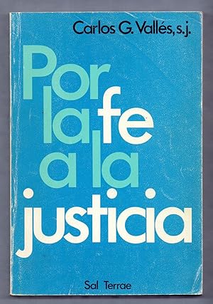 Seller image for POR LA FE A LA JUSTICIA for sale by Libreria 7 Soles
