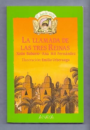 Seller image for LA LLAMADA DE LAS TRES REINAS for sale by Libreria 7 Soles