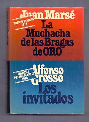 Image du vendeur pour LA MUCHACHA DE LAS BRAGAS DE ORO - LOS INVITADOS mis en vente par Libreria 7 Soles