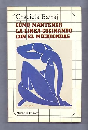 Image du vendeur pour COMO MANTENER LA LNEA COCINANDO CON EL MICROONDAS mis en vente par Libreria 7 Soles