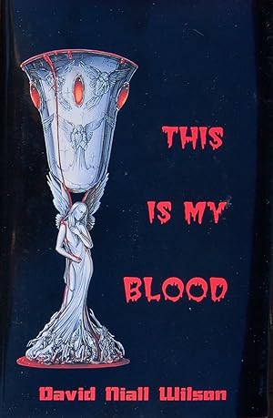 Seller image for This Is My Blood for sale by knew_4_you