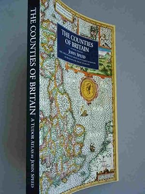 The Counties of Britain - A Tudor Atlas