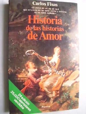 Imagen del vendedor de HISTORIAS DE LAS HISTORIAS DE AMOR a la venta por Librera Maestro Gozalbo