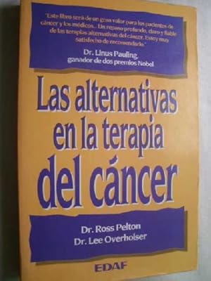 LAS ALTERNATIVAS EN LA TERAPIA DEL CÁNCER