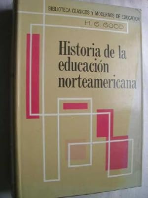 HISTORIA DE LA EDUCACIÓN NORTEAMERICANA