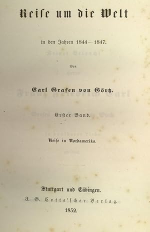 Reise um die Welt in den Jahren 1844 - 1847. 3 Bände.