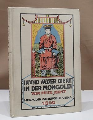 In und außer Dienst in der Mongolei.
