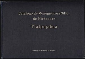 Catologo de Monumentos y Sitios de Tlalpujahua