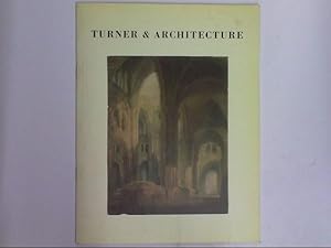 Bild des Verkufers fr Turner and Architecture zum Verkauf von HALCYON BOOKS