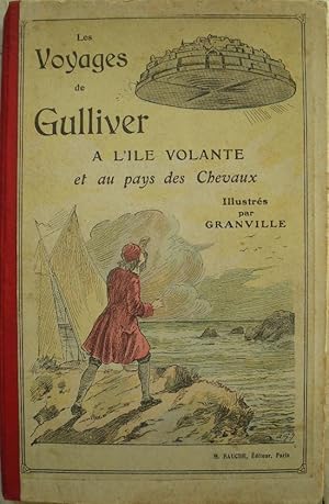 Seller image for Les voyages de Gulliver  l'ile volante et au pays des chevaux. for sale by Librairie les mains dans les poches