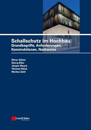 Seller image for Schallschutz im Hochbau : Grundbegriffe, Anforderungen, Konstruktionen, Nachweise for sale by AHA-BUCH GmbH