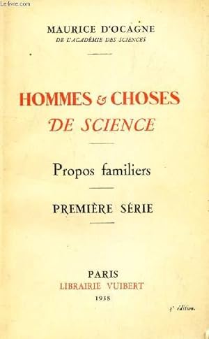 Seller image for HOMMES & CHOSES DE SCIENCE - PROPOS FAMILIERS - PREMIERE SERIE for sale by Le-Livre