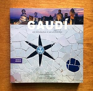 Image du vendeur pour Gaudi. Une introduction  son architecture mis en vente par Les bouquins d'Alain