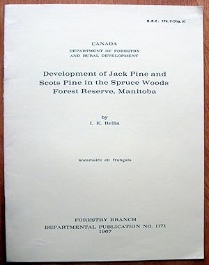 Development of Jack Pine and Scots Pine in the Spruce Woods Forest Reserve, Manitoba