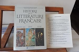 Histoire De La Littérature Française. Moyen Âge, XVIe, XVIIe.