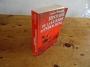 Seller image for Histoire De La Guerre D'Indochine for sale by librairie ESKAL