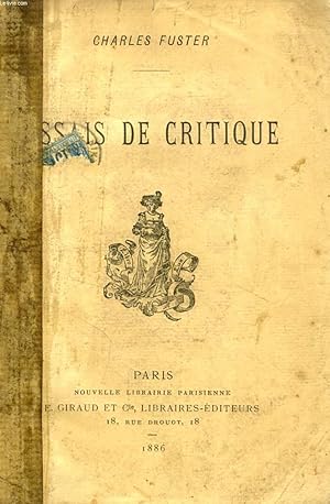 Image du vendeur pour ESSAIS DE CRITIQUE mis en vente par Le-Livre