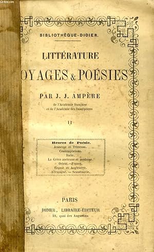 Bild des Verkufers fr LITTERATURE, VOYAGES & POESIES, TOME II (HEURES DE POESIE) zum Verkauf von Le-Livre