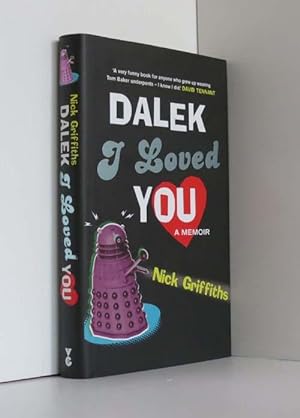Dalek I Loved You