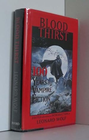 Imagen del vendedor de Blood Thirst: 100 Years of Vampire Fiction a la venta por Durdles Books (IOBA) (PBFA)