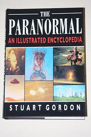 The Paranormal - An Illustrated Encyclopedia