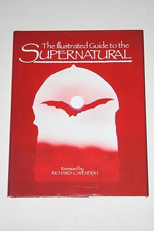 The Illustrated Guide To The Supernatural