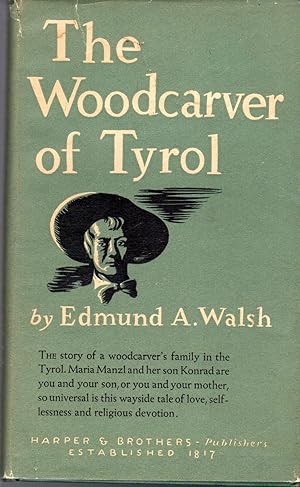 Imagen del vendedor de The Woodcarver of Tyrol a la venta por Dorley House Books, Inc.