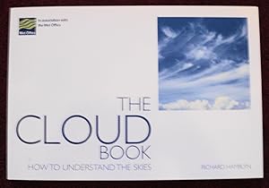 Imagen del vendedor de The Cloud Book: How to Understand the Skies a la venta por Cadeby Books