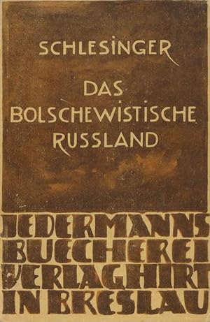 Bild des Verkufers fr Das bolschewistische Ruland . zum Verkauf von Versandantiquariat Boller