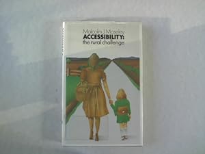 Bild des Verkufers fr Accessibility: The Rural Challenge. zum Verkauf von Antiquariat Bookfarm