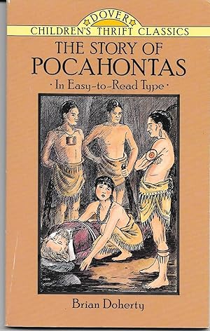 Seller image for The Story of Pocahontas (Dover Children's Thrift Classics) for sale by TuosistBook